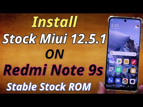Install Stock Miui 12.5.1 Rom On Redmi Note 9s