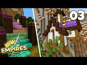Empires SMP: Amethyst Empire Expansion! Episode 3