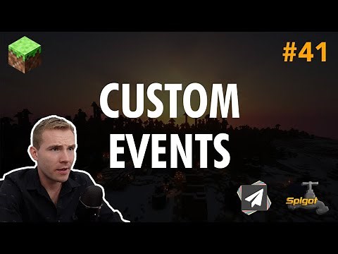 Ep41. Custom Events API - Minecraft Plugin Development