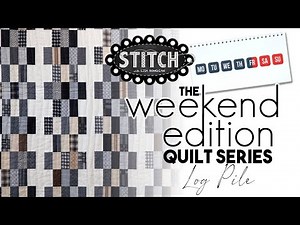 The Weekend Edition Quilt Series | Log Pile | December 2025 | Lisa | Primitive Gatherings