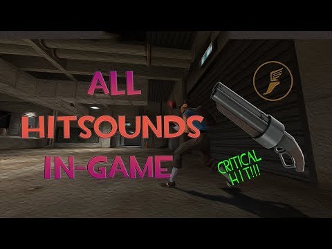 TF2: All Hitsounds In-Game