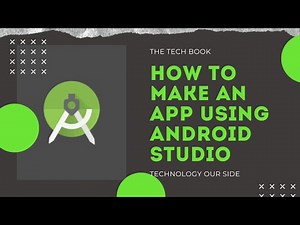 How To Make An App Using Android Studio For Beginners