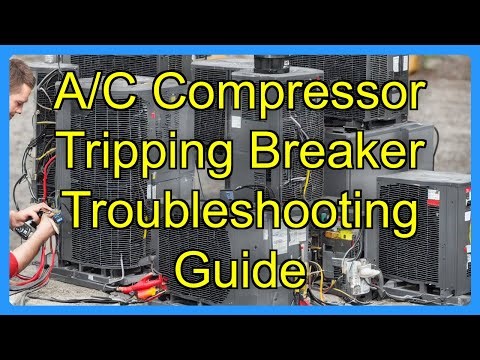 A/C Compressor Tripping Breaker Troubleshooting Guide