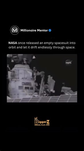 Millionaire Mentor on Instagram: "This wasn’t an accident. It was a controlled experiment. NASA released an empty spacesuit into orbit to study how objects behave in microgravity, how materials degrade in space, and how debris moves once it’s untethered. What looks eerie on camera was actually data in motion. Follow 👉 @millionaire_mentor for more! #science #strategy #nasa"