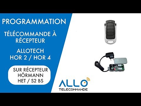 Programmer une télécommande ALLOTECH HOR 2 / HOR 4 (en 2 minutes !) sur un récepteur HÖRMANN