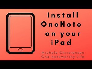 How to install OneNote on your iPad