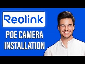 New! Reolink PoE Camera Installation Guide 🔌 | Step-by-Step Setup for Fast, Reliable Wired Security