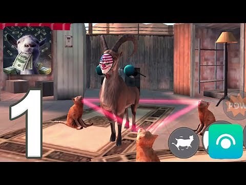 Goat Simulator: PAYDAY - Gameplay Walkthrough Part 1 (iOS, Android)