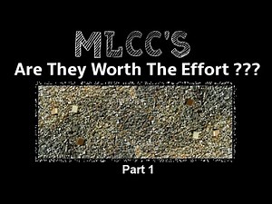 MLCC's Are They Worth The Effort??? (Part 1)
