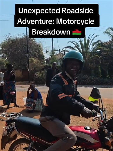Unexpected Roadside Adventure: Motorcycle Breakdown 🇲🇼 #fyp #malawi #malawitiktok🇲🇼 #usatravel #davudakhundzada
