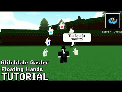 Floating Hands TUTORIAL | Babft Gaster | Build a boat for treasure