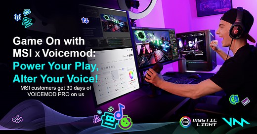 Get 30 Days Voicemod Pro with MSI Purchase | AI Voice Changer, Voicemod Sync, Mystic Light | MSI