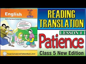Patience | Translation Lesson No.1 Patience | English Class 5 | @thebiolishworld