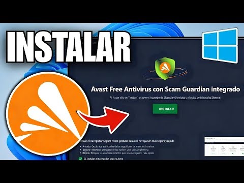 Cómo INSTALAR AVAST ANTIVIRUS en Windows 11 GRATIS | Cómo DESCARGAR AVAST GRATIS