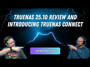 TrueNAS 25.10-RC1 Review, and Introducing TrueNAS Connect Public Beta | TrueNAS Tech Talk (T3) E042