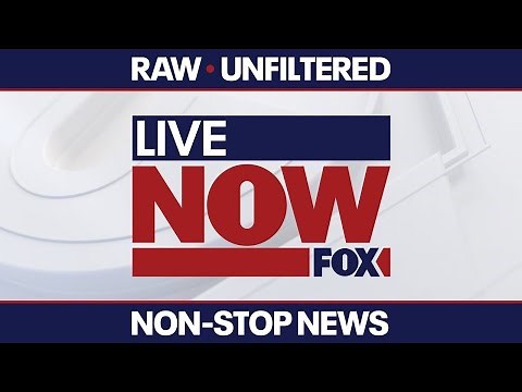 LIVE NEWS: LiveNOW FOX 24/7 LIVE STREAM