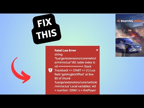 How to Fix Fatal Lua Error in BeamNG drive