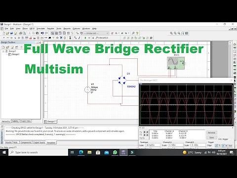full wave bridge rectifier in multisim | simulation of bridge rectifier in multisim