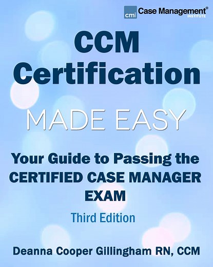 CCM Certification Made Easy 3rd Edition (Updated August 2020)