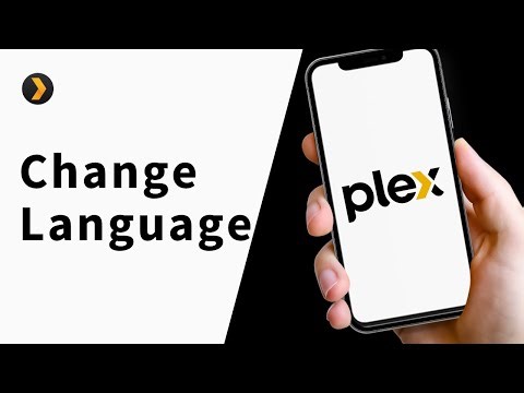How to Change Language in Plex Movie App?