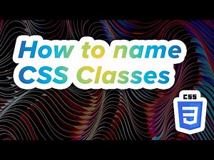 How to name your CSS classes - Tips for frontend development beginners