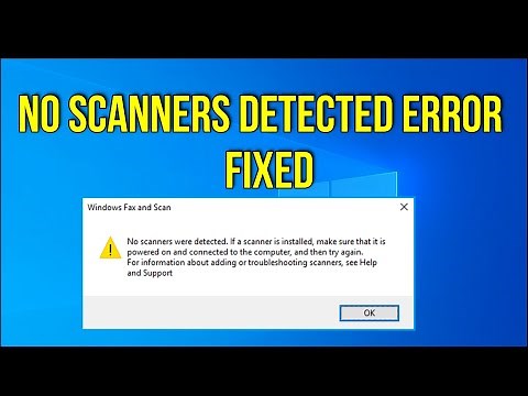 No Scanners Were Detected Error on Windows 10 FIX