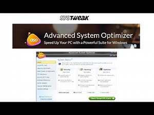 Advanced System Optimizer Speed Up Your PC with a Powerful Suite for Windows SysTweak