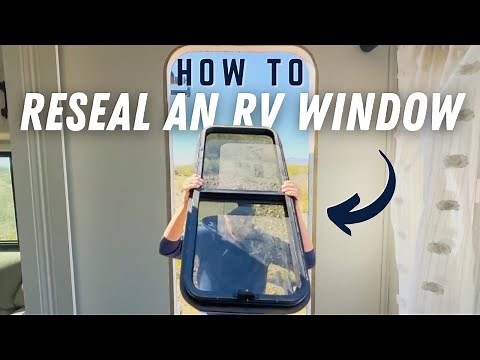 How To Remove & Reseal an RV Window [RV Window Leak Repair]