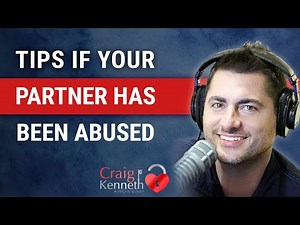 Tips For Dating Survivors of Sexual Abuse