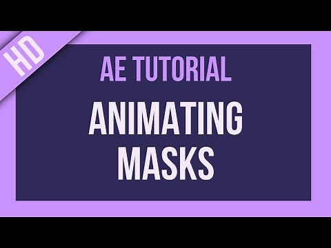 After Effects Tutorial: Animating Masks