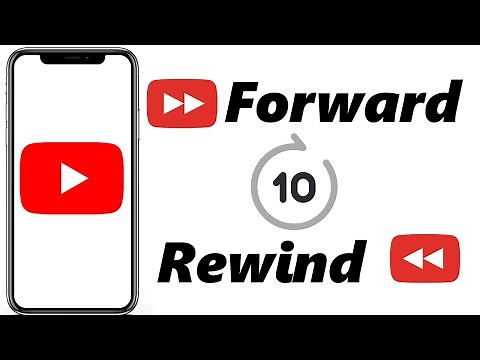 How To Fast Forward & Rewind More Than 10 Seconds On YouTube App