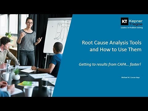 Root-Cause Analysis Tools, and How to Use Them - Kepner Tregoe Consulting & Training