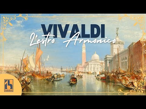 Vivaldi: L'Estro Armonico | 12 Concertos, Op. 3 (Complete)