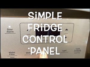 GE FRIDGE: CONTROL PANEL DISPLAY REVIEW
