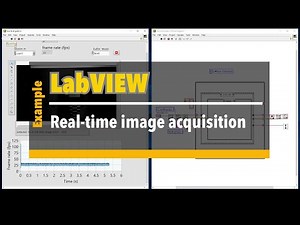 LabVIEW #EP18 Real-time image acquisition