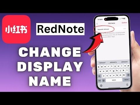 How to Change RedNote Display Name - iPhone & Android