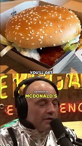 Joe Rogan on Eating McDonald's Every Day