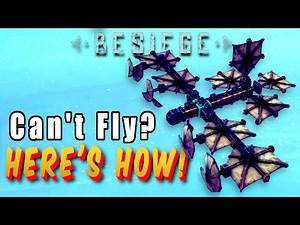 How to Fly! BESIEGE!