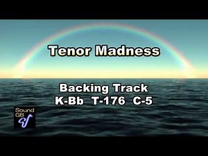Tenor Madness - Backing Track ( in Bb = Ts.Tp )
