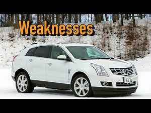 Used Cadillac SRX 2 Reliability | Most Common Problems Faults and Issues
