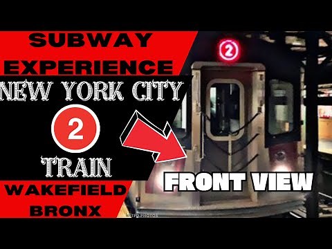 New York City Subway 2 Train (to Wakefield) Front View