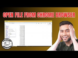How to Open File From Chrome Browser | Full Tutorial