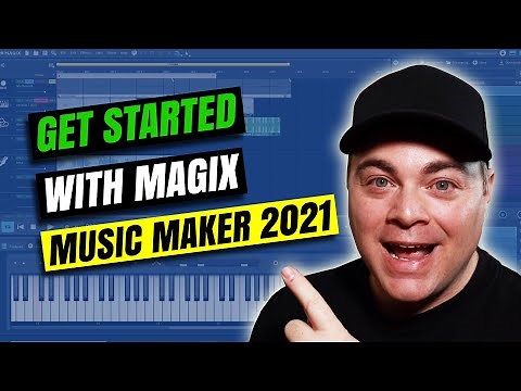 Magix Music Maker 2021 Tutorial For Beginners