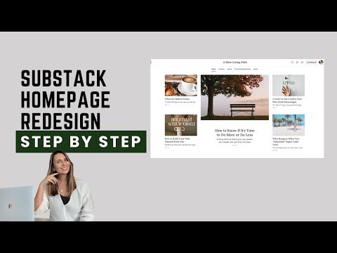 How I Redesigned My Substack Homepage ( Step By Step Tutorial)