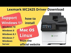 Lexmark MC2425 Driver Download and Setup Windows 11 Windows 10, Mac 13, Mac 12