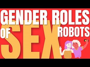 How Love Dolls can Influence Gender Roles?