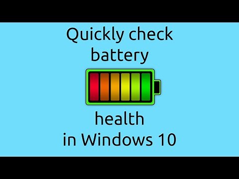 How to: Quickly check battery health in Windows 10