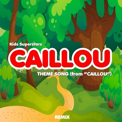 Caillou Theme Song (From "Caillou")