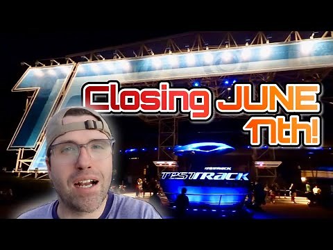 TEST TRACK 2.0 Is Closing FOREVER in 2024 | New Reimagined Ride Coming Soon | Final Ride & Thoughts