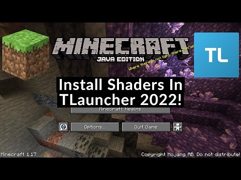 How To Install Shaders In TLauncher 2022